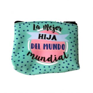 "La mejor hija del mundo mundial"
