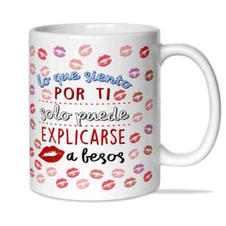 Taza: "Lo que siento por ti..."