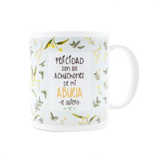 taza felicidad son los achuchones abuela