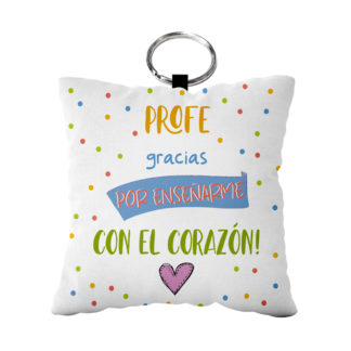 llavero antiestrés Profes gracias por enseñarme...