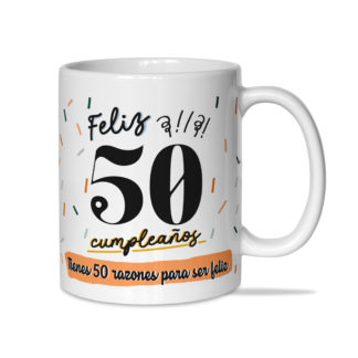 Taza: Feliz 50 cumpleaños.