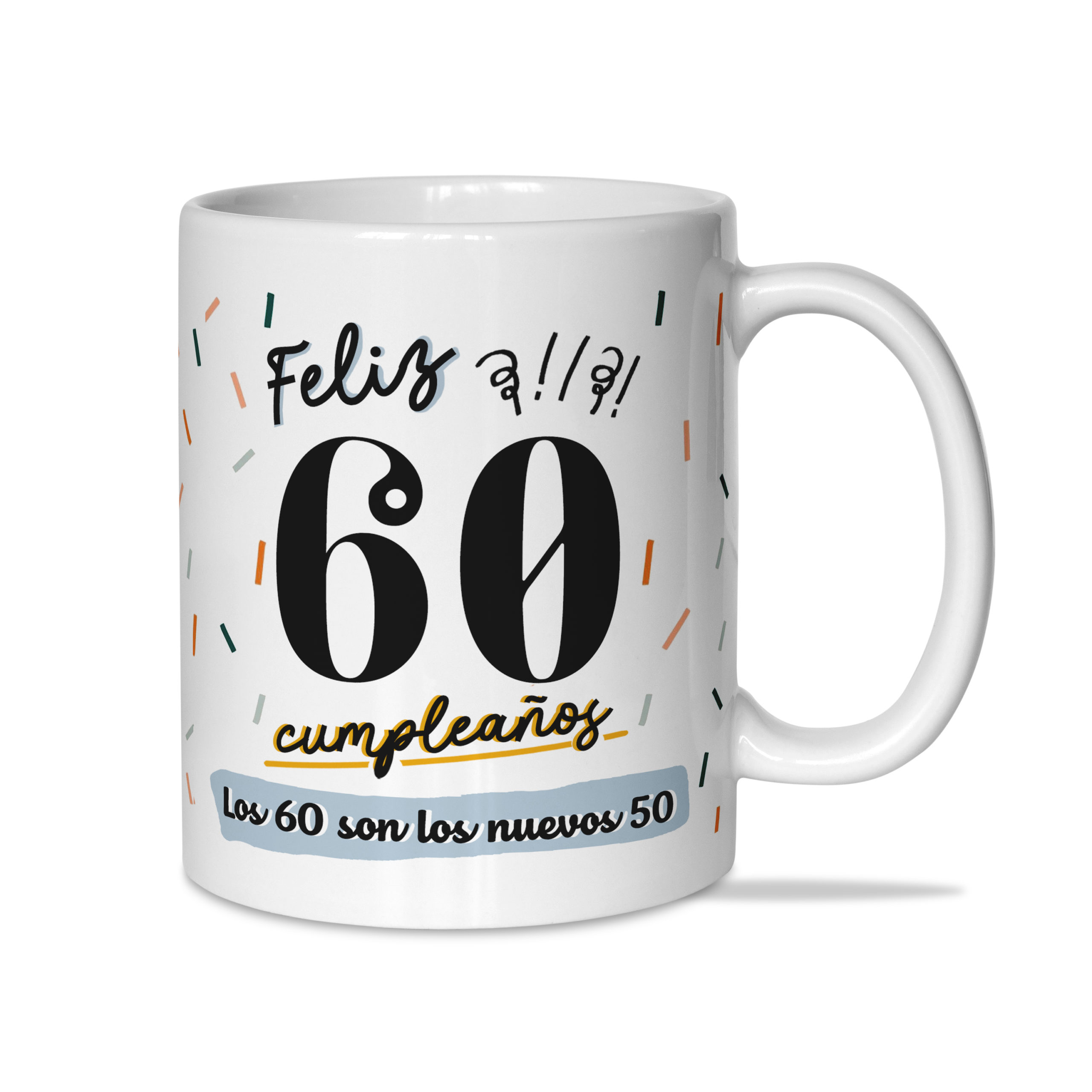 Taza: Feliz 60 cumpleaños.