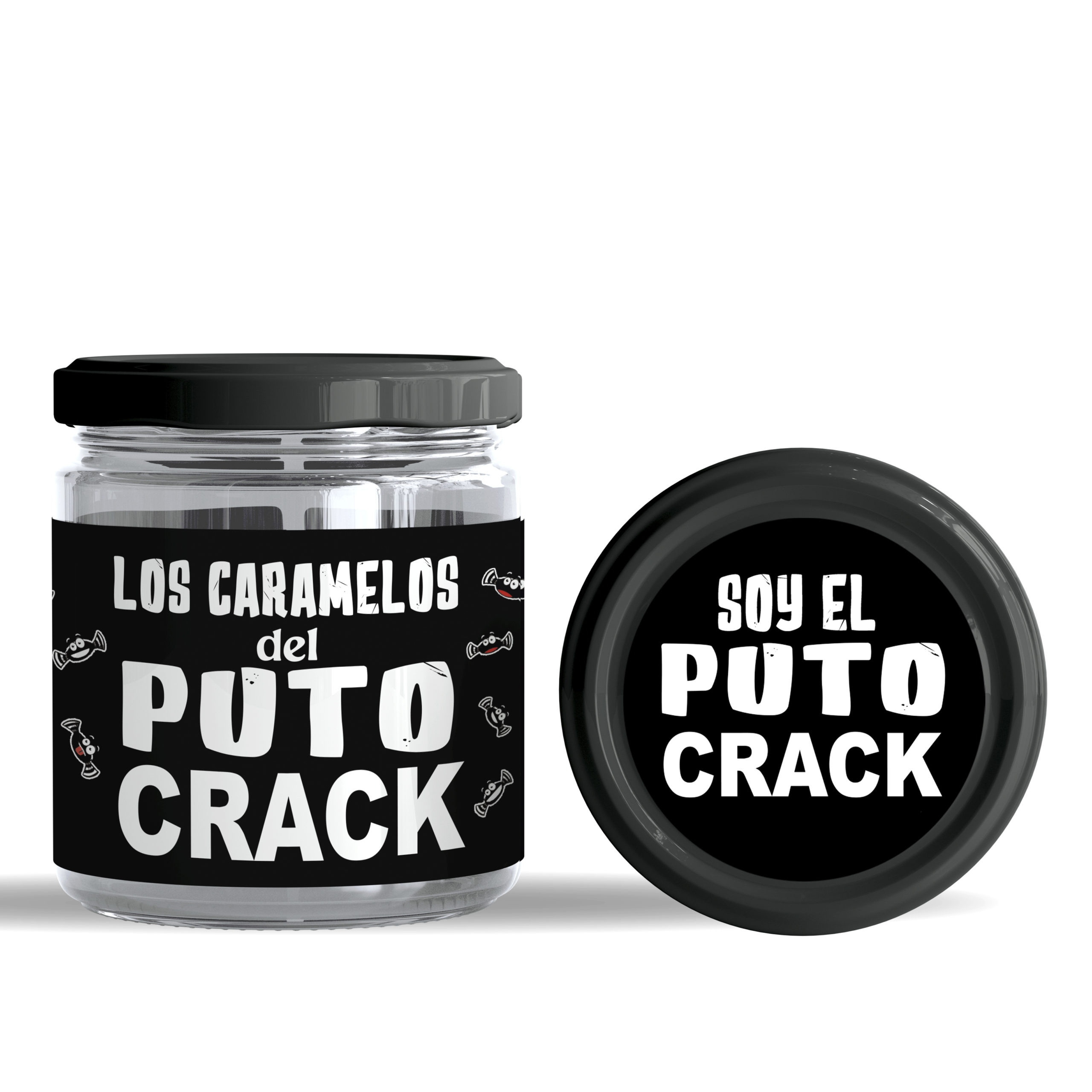 Tarro de Caramelos: "Soy el puto crack".