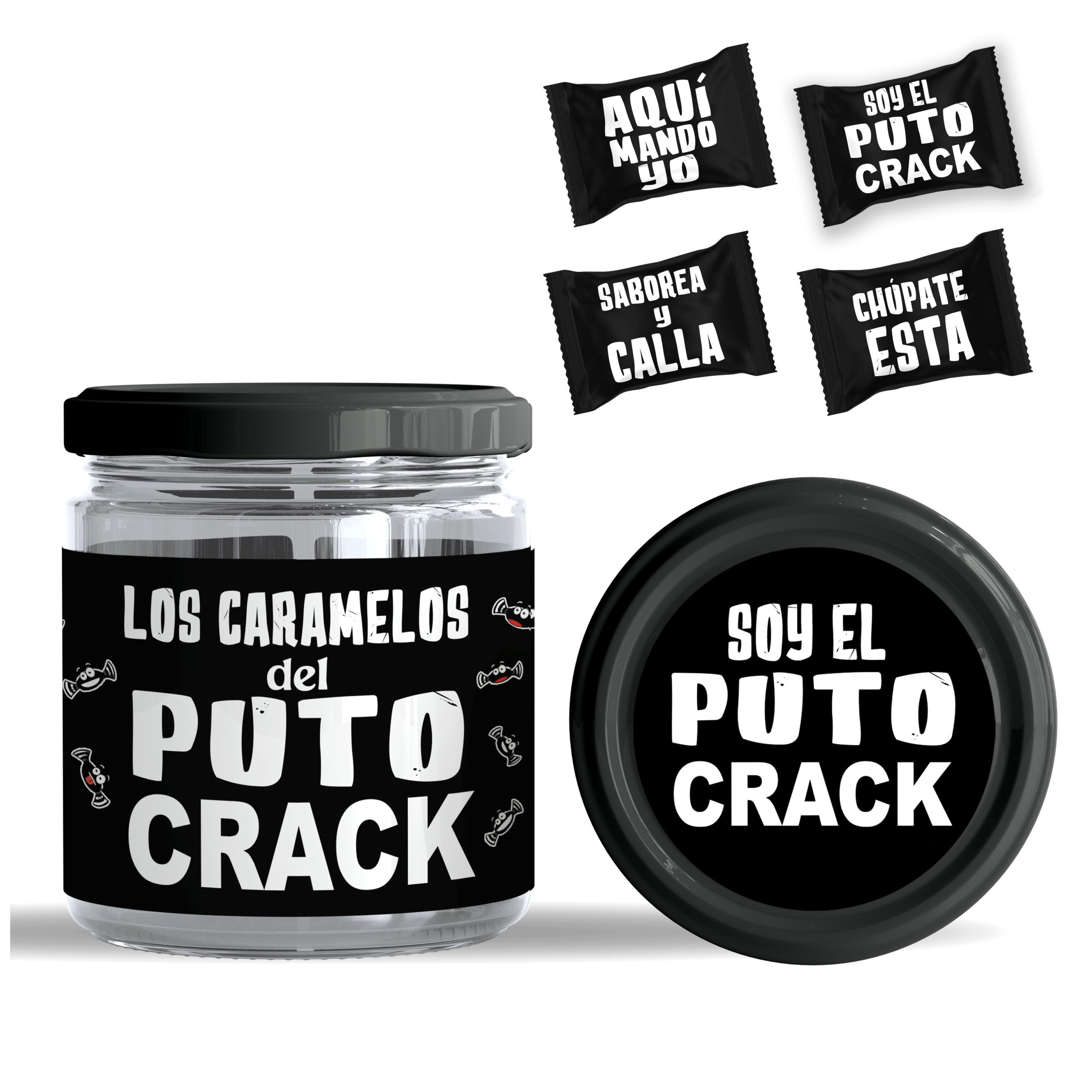 Tarro de Caramelos: "Soy el puto crack".