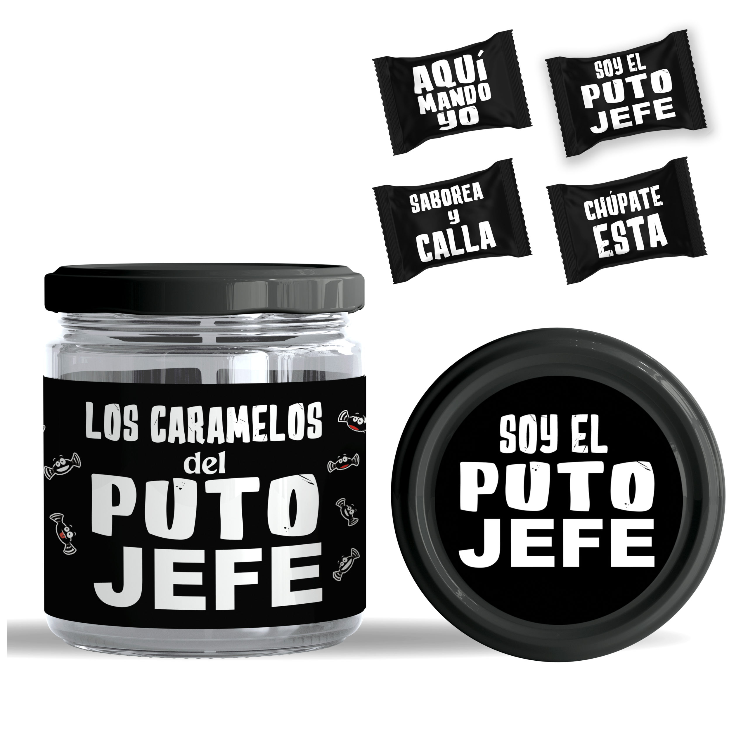 Tarro de Caramelos: "Soy el Puto Jefe".
