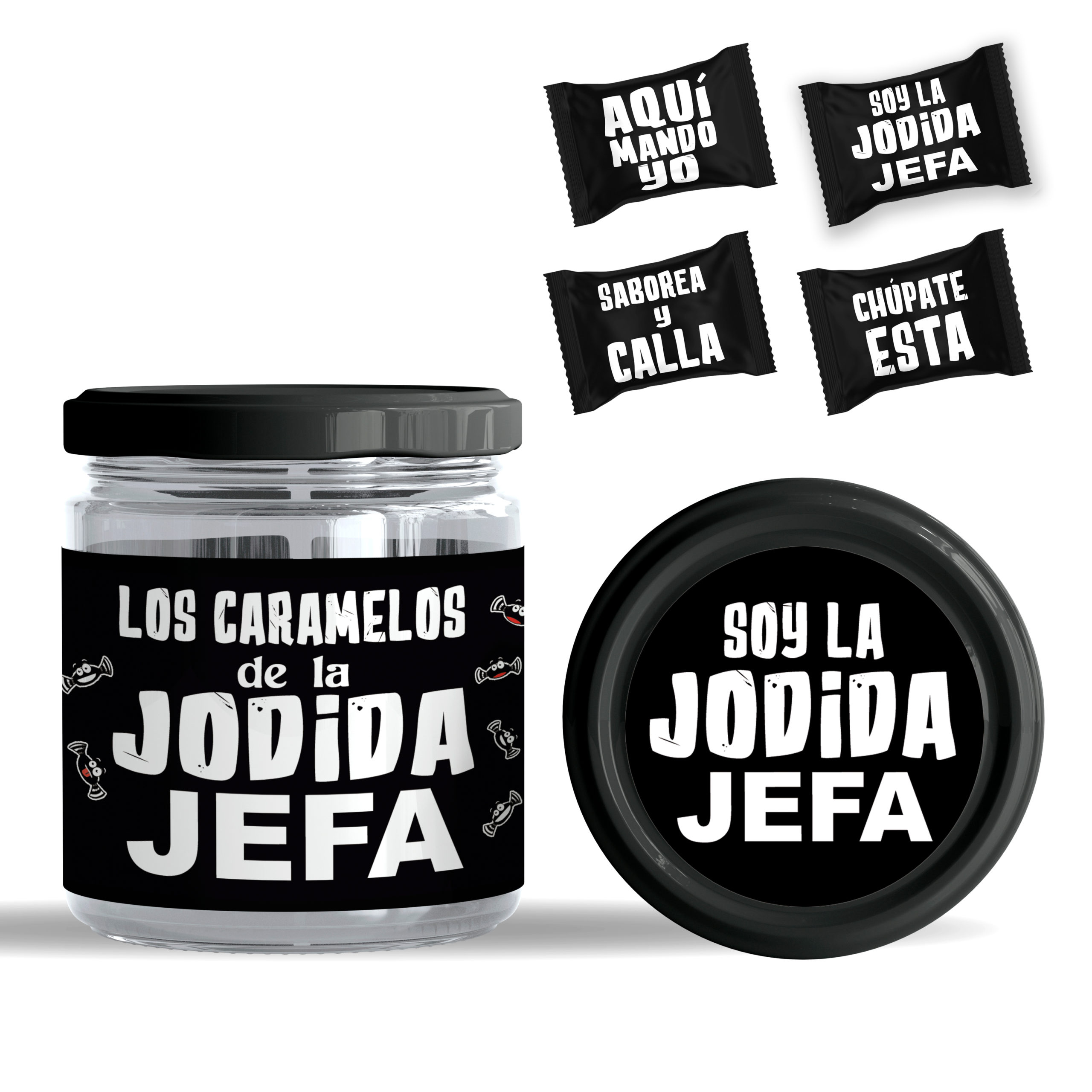 Tarro de Caramelos: "Soy la jodida Jefa".