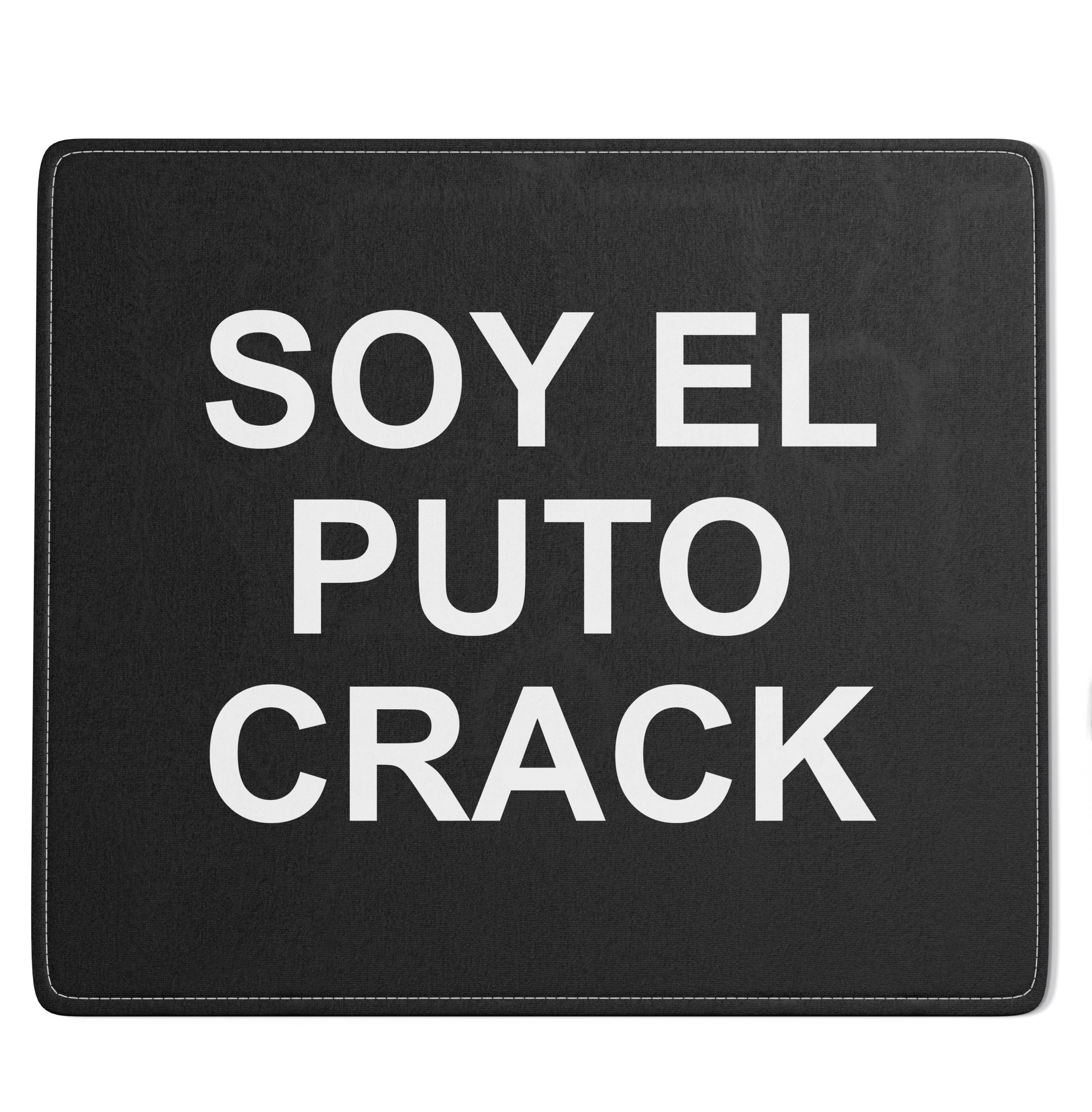 alfombrilla soy el puto crack