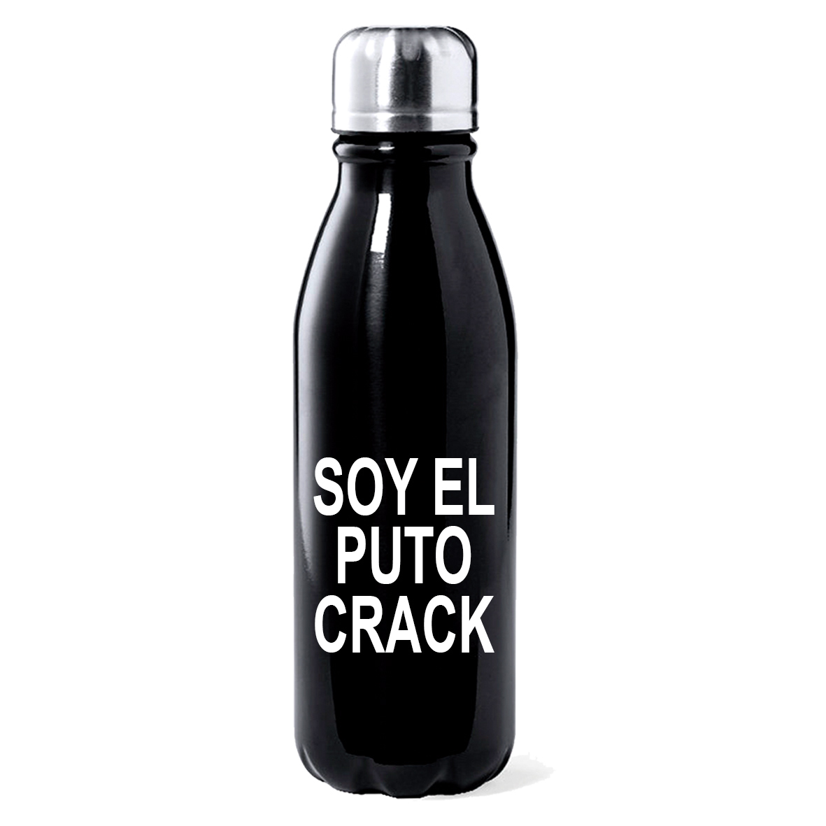 Botella Aluminio soy el puto crack