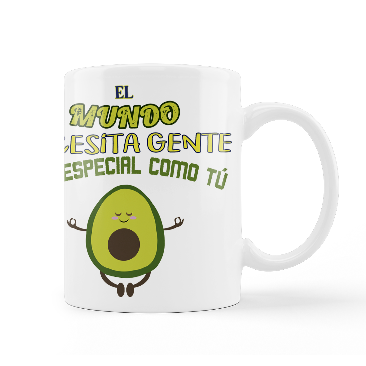 Taza: "El mundo necesita gente especial como tú"