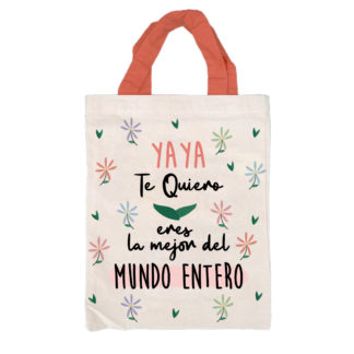 Bolsa para Libro: "YAYA. Eres la mejor del mundo entero"