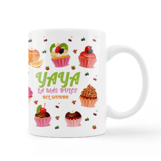 Taza: "Yaya. La más dulce del mundo".