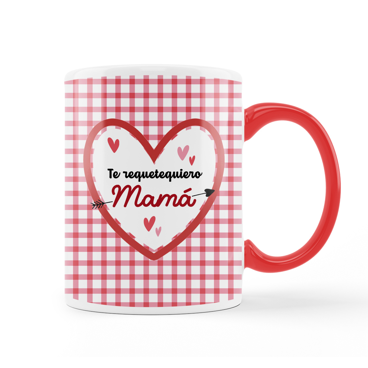 Taza: "Te requetequiero mamá".