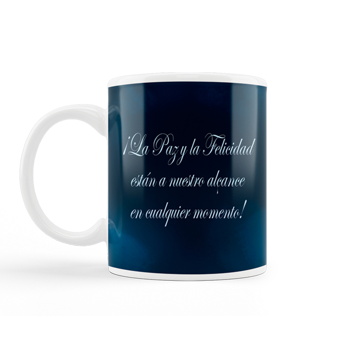 Taza: "Paz y Felicidad"