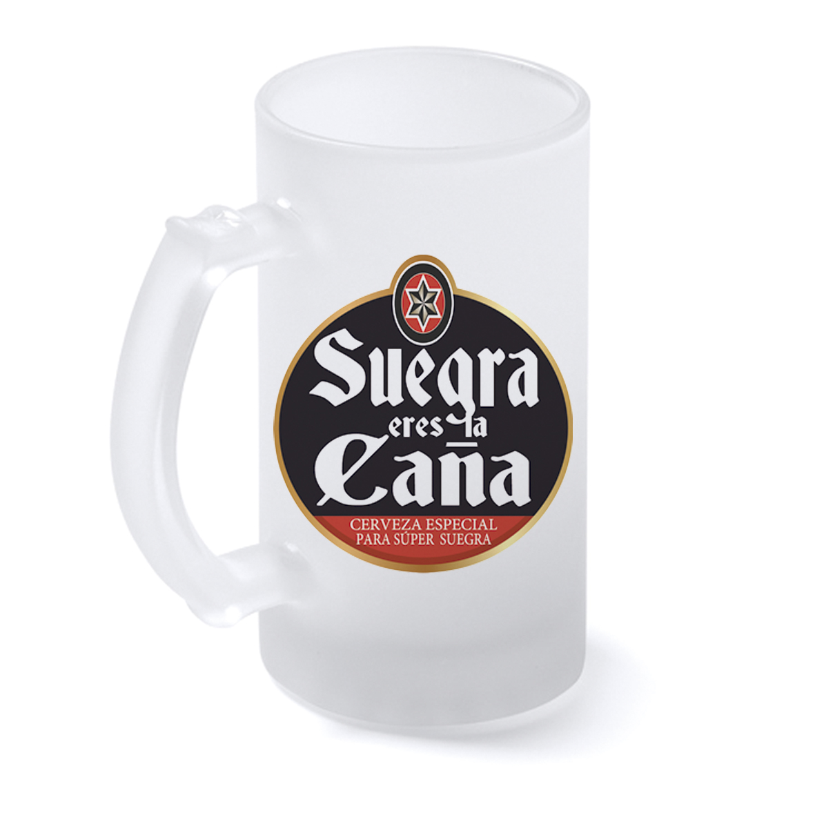 Jarra cristal: "Suegra eres la caña"