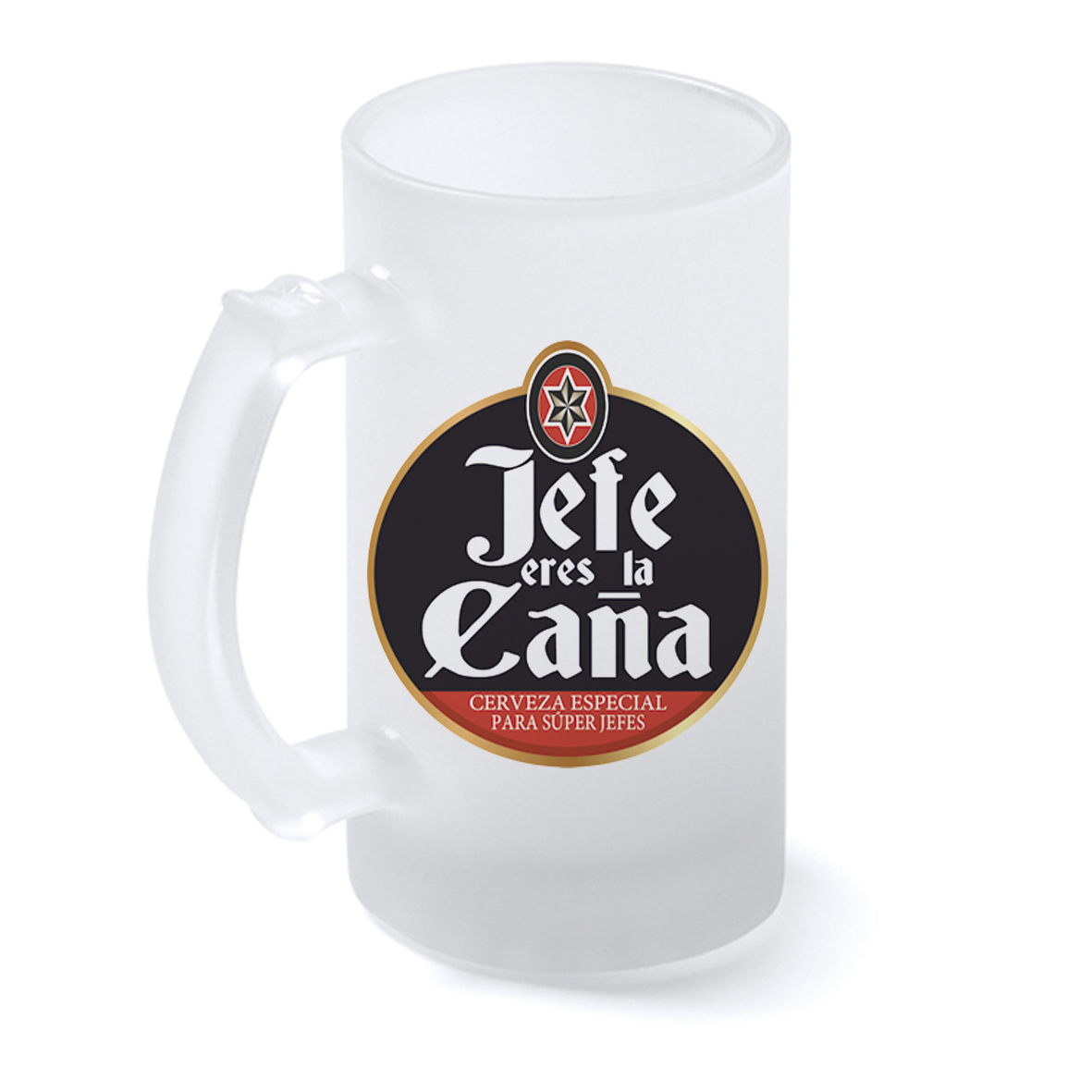 Jarra cristal: "Jefe eres la caña"