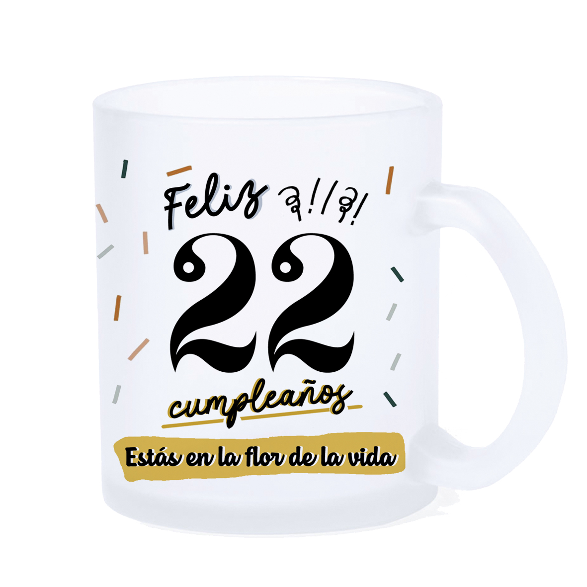 Taza LED: "Feliz 22 cumpleaños"