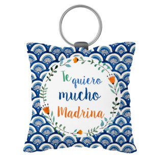 Llavero antiestrés: "Te quiero mucho. MADRINA"