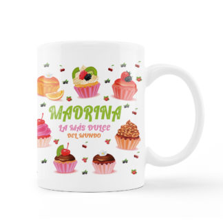 Taza: "Madrina. La más dulce del mundo"