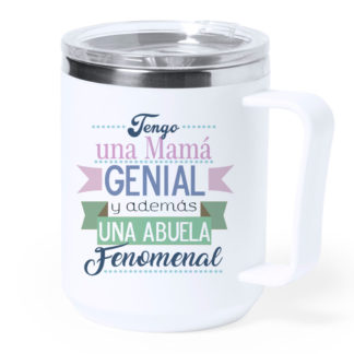 Taza térmica acero: "Tengo una mamá genial..."