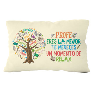 Cojín poliéster lectura: "Profe eres la mejor te mereces..."