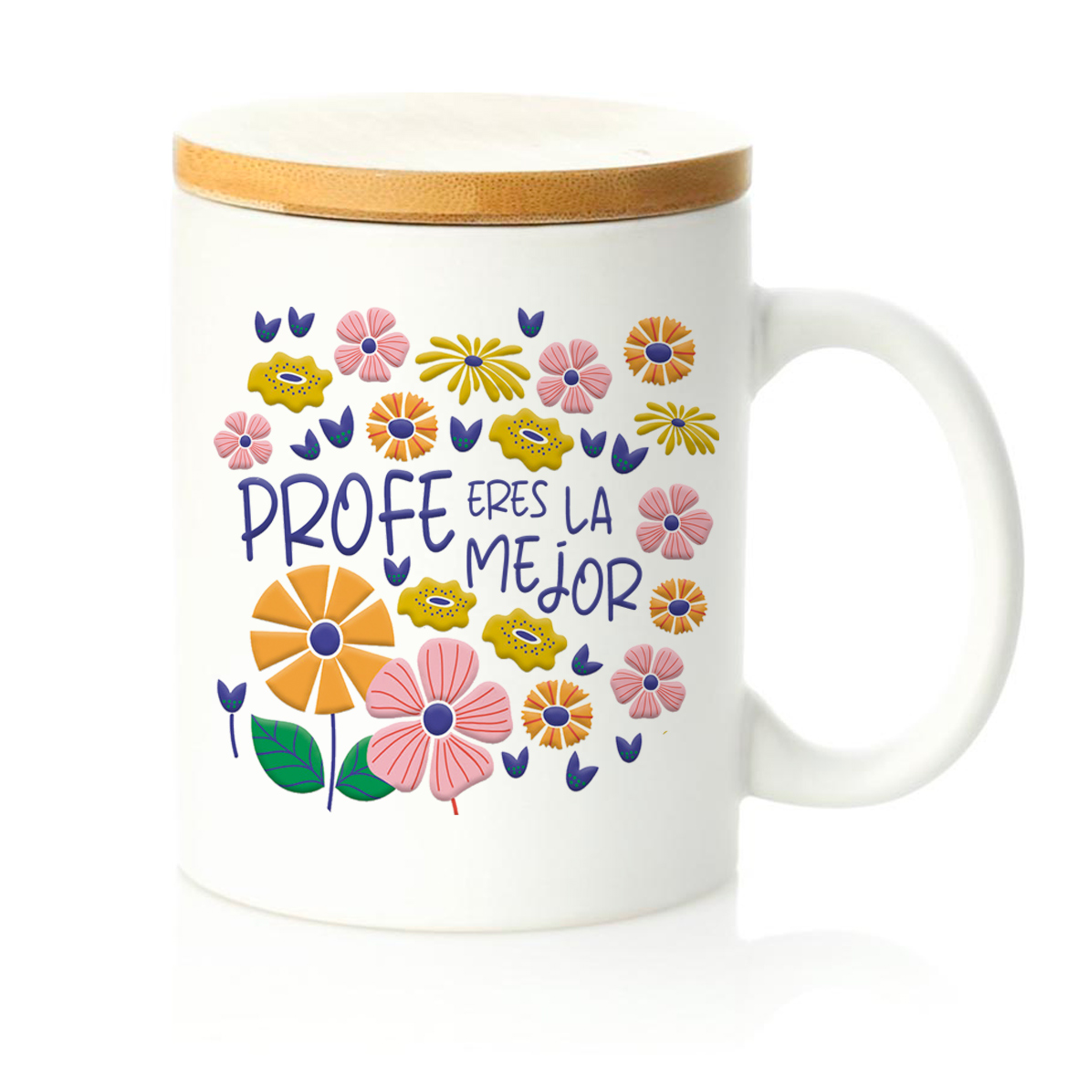 Taza tapa bambú: "Profe eres la mejor"