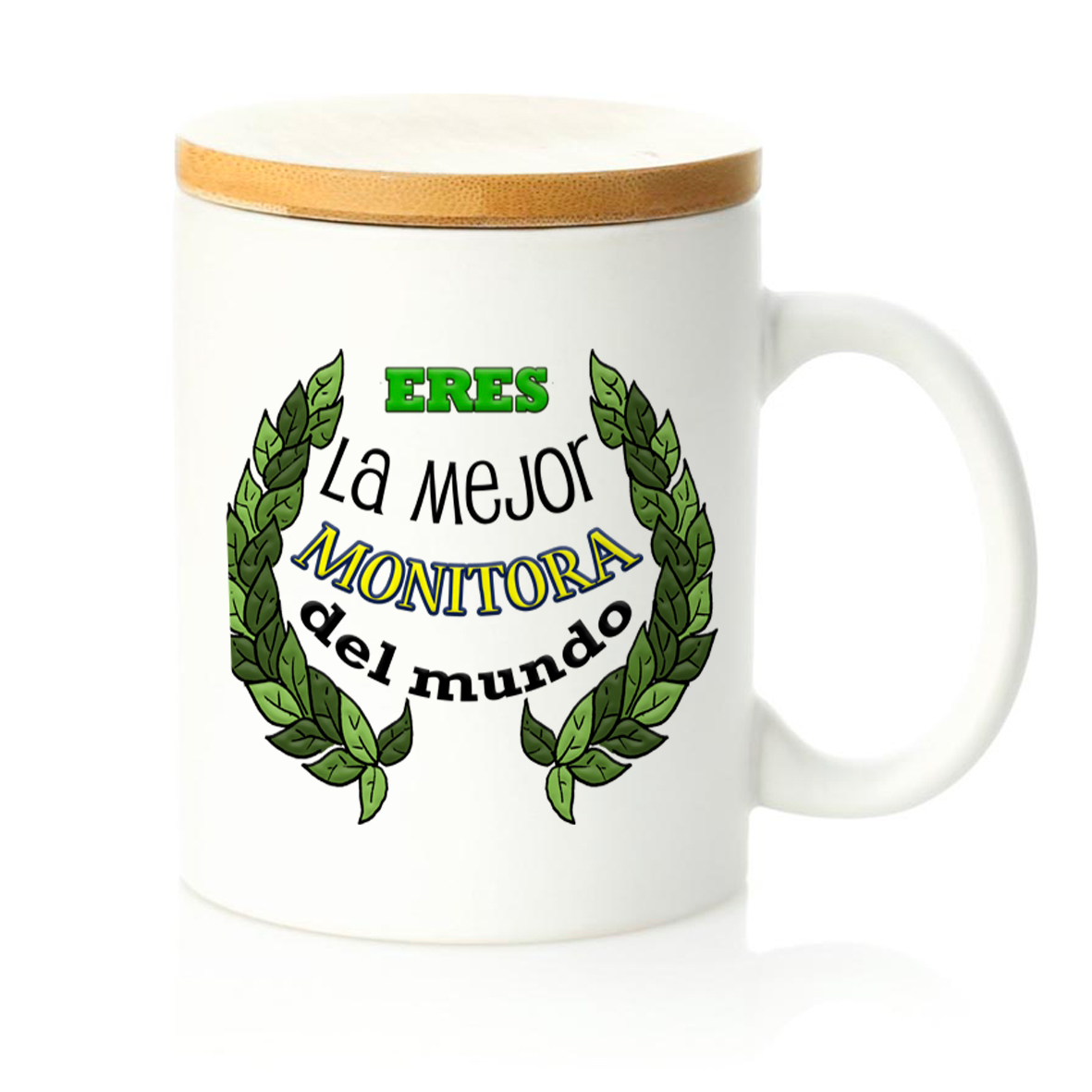 Taza tapa bambú: "Eres la mejor MONITORA del mundo"