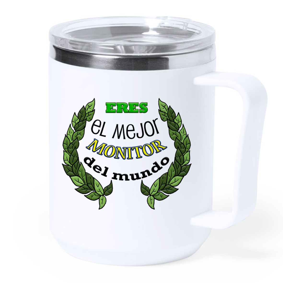 Taza térmica acero: "Eres el mejor MONITOR del mundo"