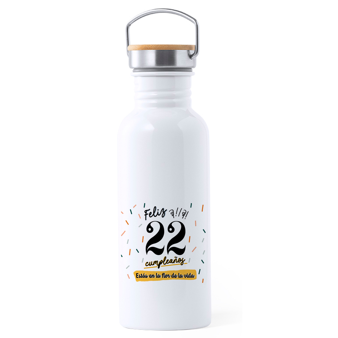 Botella Acero Inox: "Feliz 22 cumpleaños"