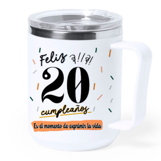 Taza térmica acero: "Feliz 20 cumpleaños"