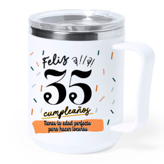 Taza térmica acero: "Feliz 35 cumpleaños"