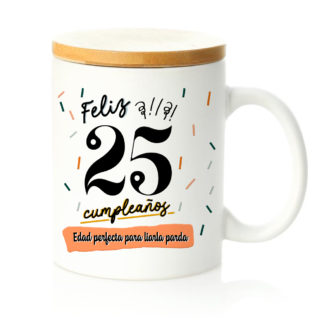 Taza tapa bambú: "Feliz 25 cumpleaños"