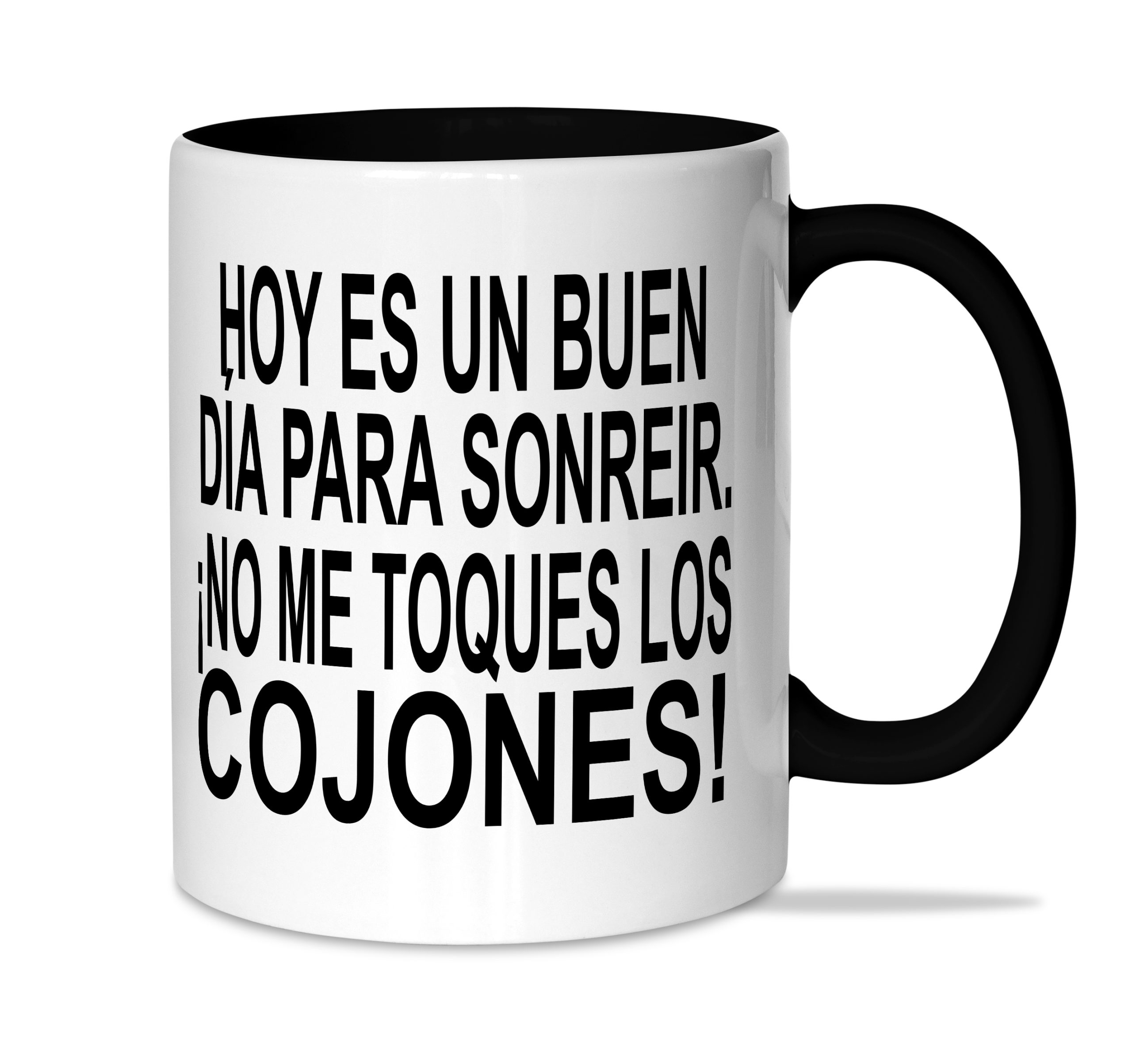 Taza: "Hoy es un buen día para sonreír..."