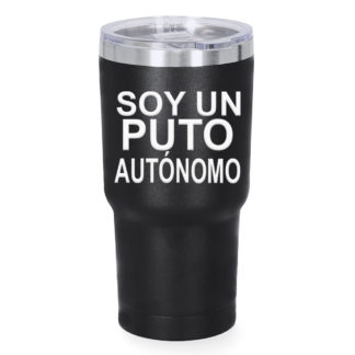 Vaso térmico: "Soy un puto autónomo"