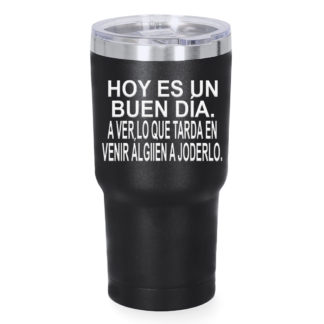 Vaso térmico: "Hoy es un buen día"