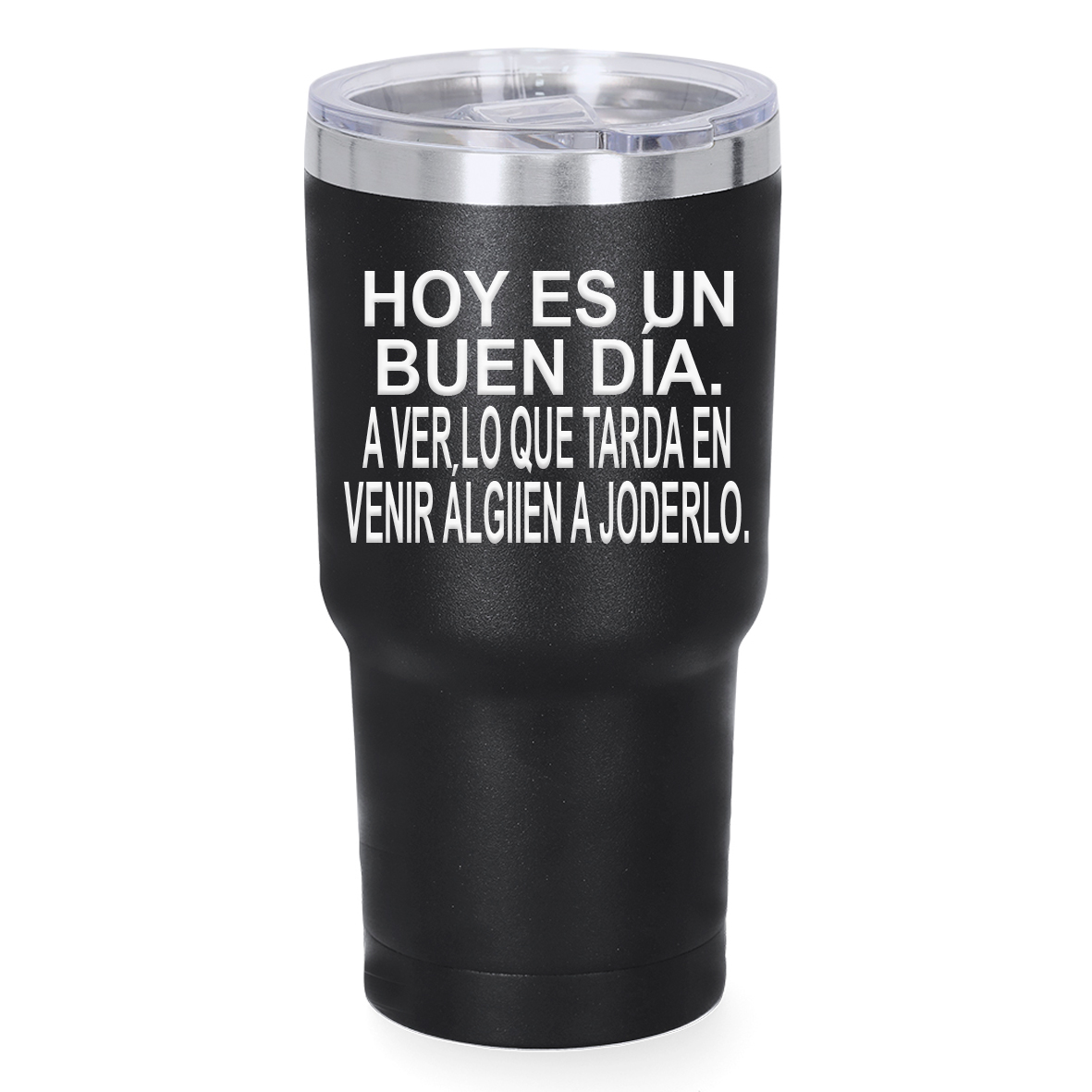 Vaso térmico: "Hoy es un buen día"
