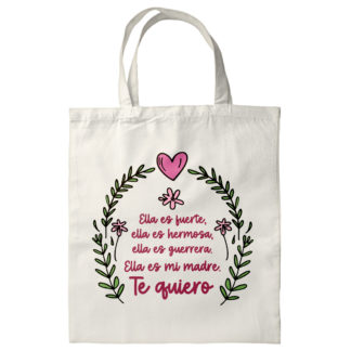 Totebag: "Ella es fuerte..."