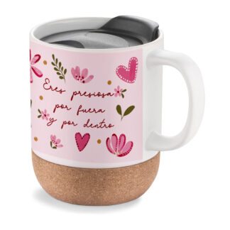 Taza de viaje: "Eres preciosa por dentro y por fuera"