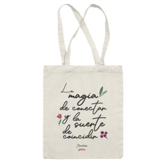 Tote Bag: BODA "La magia de conectar y la suerte de coincidir (personalizable)"