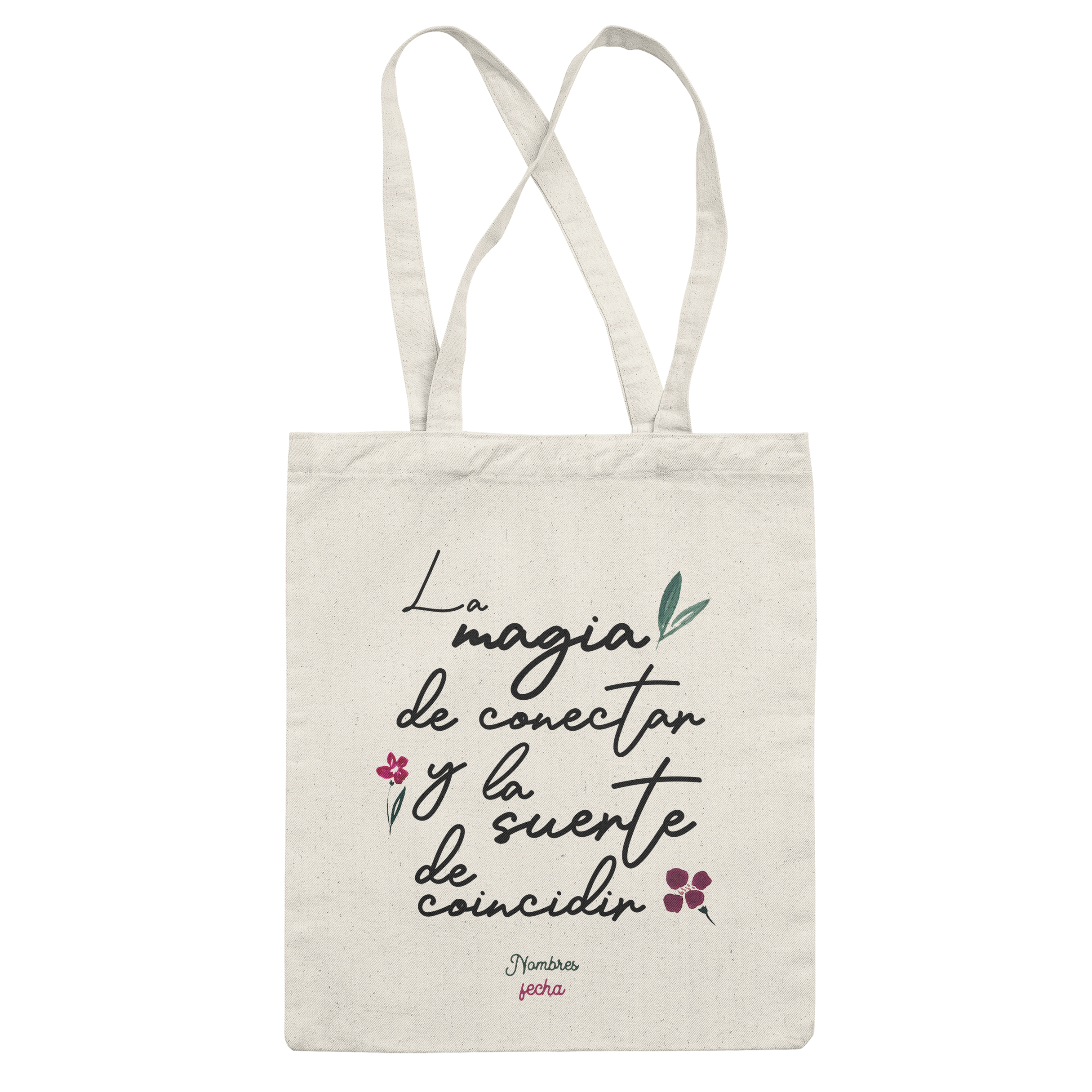 Tote Bag: BODA "La magia de conectar y la suerte de coincidir (personalizable)"